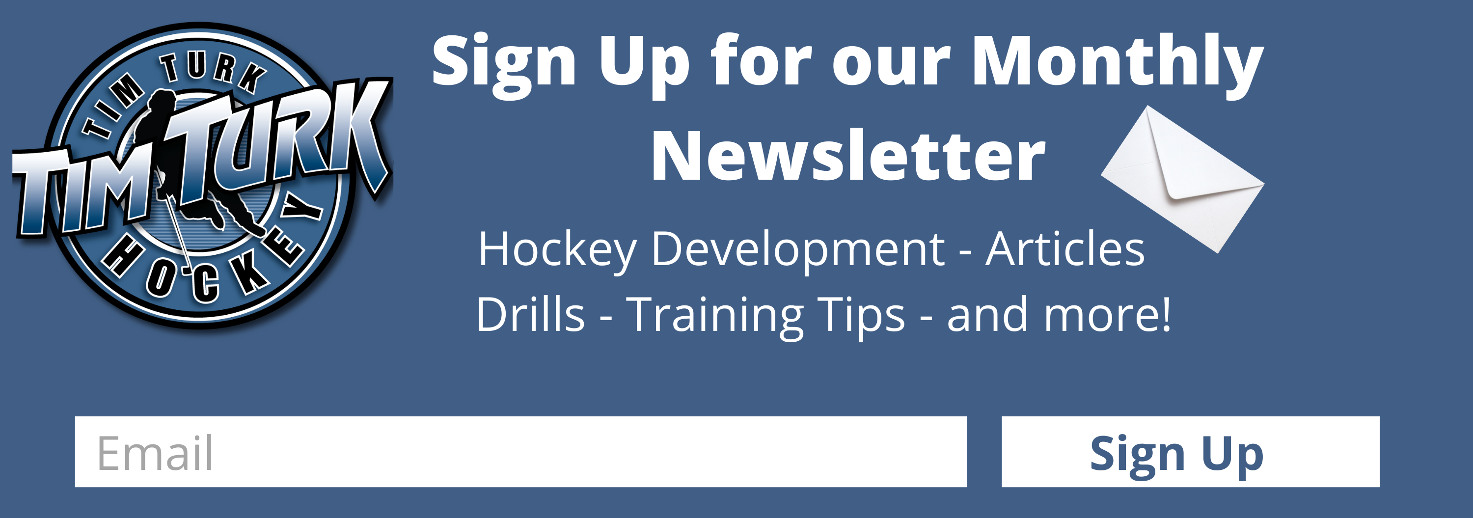 Tim Turk Hockey Newsletter Sign UP